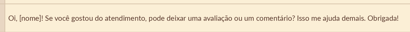 Exemplo de mensagem pronta para pedido de avaliação